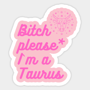 Taurus girl birthday gift- fun cool y2k for Taurus Sticker